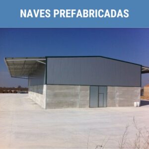 NAVES PREFABRICADAS